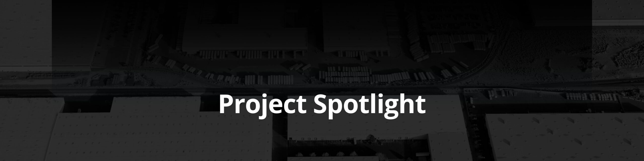Project Spotlight